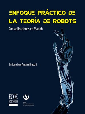 cover image of Enfoque práctico de la teoría de robots